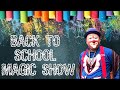 Back to School Magic Show
