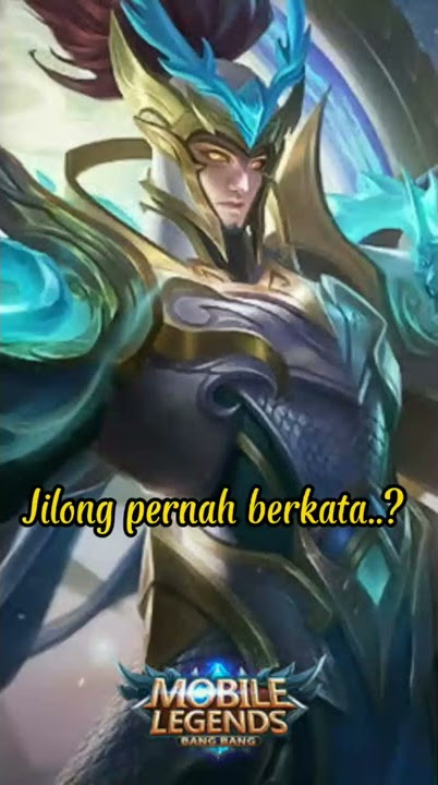 zilong pernah berkata, /kata bijak hero ml,