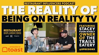 STACEY POON-KINNEY of The Trails Eatery on Reality TV — Restaurant Influencers (RI008)