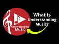 Understanding Music Trailer #1
