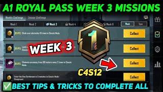 A1 WEEK 3 MISSION  PUBG WEEK 3 MISSION EXPLAIN  A1 ROYAL PASS WEEK 3 MISSION  C4S12 RP MISSION