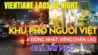 Vientiane | Khu Phố VIỆT NAM Nổi Tiếng ở Viêng Chăn | Có Nhiều Nhà hàng về Ẩm thực Việt Lào