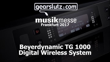 Beyerdynamic TG 1000 Digital Wireless System - Gearslutz @ Musikmesse 2017