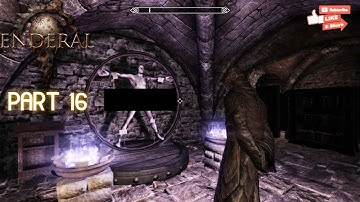 Enderal Gameplay Part 16 - Rhalata Questline 3/3 [HD 1080p @ 60 FPS] (Skyrim Best Mod)