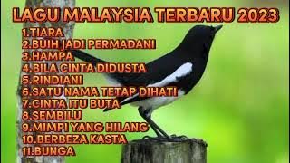 Lagu Malaysia Terbaru 2023 || Download Lagu Malaysia || Tiara