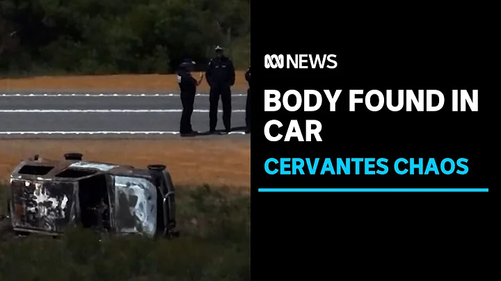 Human remains found in car as police investigate baffling series of events in WA | ABC News - DayDayNews