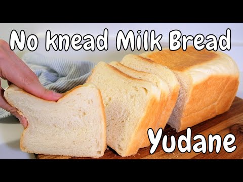 No knead Yudane Milk Bread[Gourmet Apron 416]