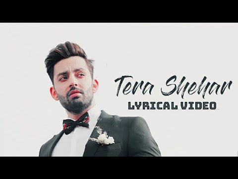 Tera Shehar Lyrics | Himansh Kohli, Pia B | Amaal Mallik | Mohd. Kalam | Manoj Muntashir | Shabby