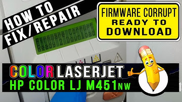 HOW TO FIX | CORRUPTED FIRMWARE | HP COLOR LASERJET M451nw