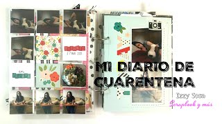 Mi Diario Scrapbook de cuarentena * Creaciones Izzy