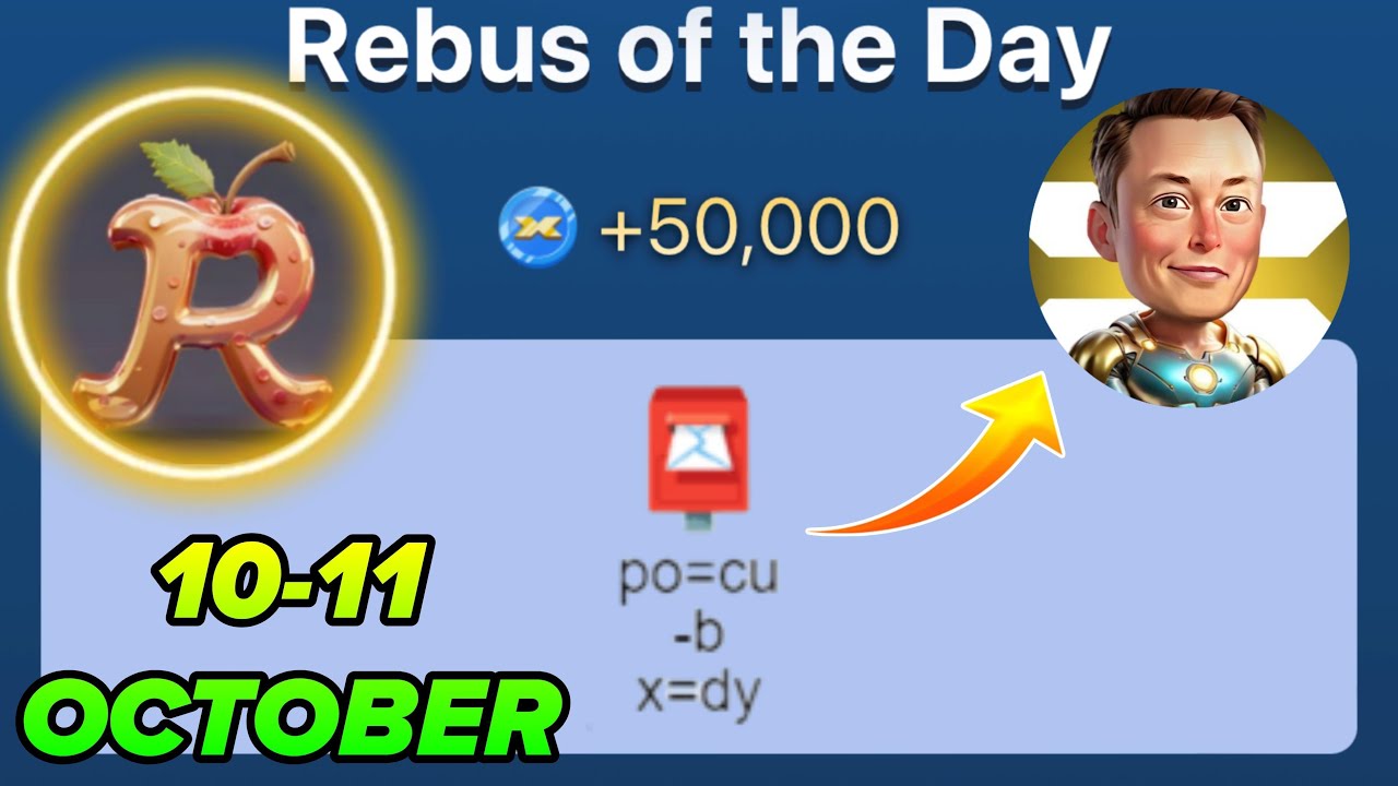 Rebus of the day musk empire 11-12 October |X Empire Rebus of the day ...