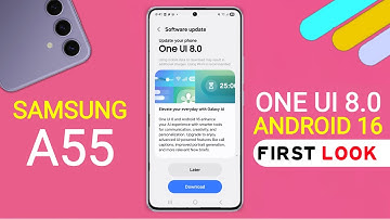 Samsung A55 One Ui 8.0 Android 16 Official Update | 25+ Hidden Features | A55 New Update