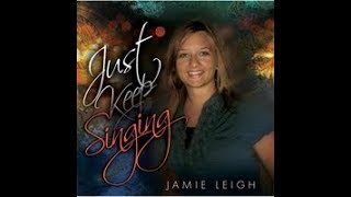 Come To Jesus - Jamie Leigh