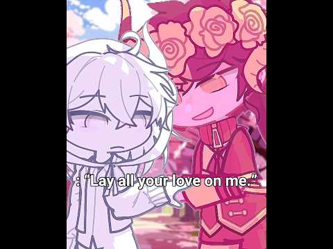 ♂️ ♀️ LAY ALL YOUR LOVE 💛 Confession AU#gacha#meme#animation#trending#gachaclub#gachalife2#trend