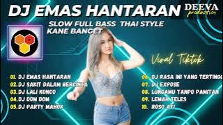 DJ TIKTOK Emas Hantaran - FDJ Emily Young and Friends DJ Thailand - DJ TIKTOK VIRAL PARGOY