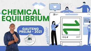 Chemistry | Chemical Equilibrium Q6 | September 2021 | Prelim