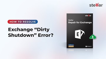 How to fix dirty shutdown error in Exchange Server