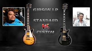 GIBSON LP standard vs Custom !!!! #นินทาประสาช่าง