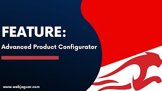 Feature: Advanced Product Configurator
