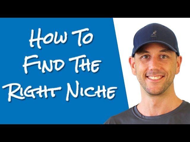 how to know when you have found the right niche 3 real worl