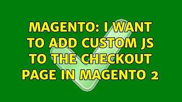Magento: I want to add custom js to the checkout page in magento 2