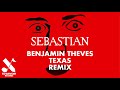 Benjamin teves  texas sebastian remix official audio