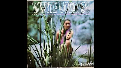 Frank Hunter And His Orchestra - White Goddess (19...