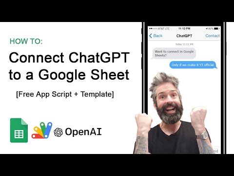 How to: Connect OpenAI ChatGPT to Google Sheets [FREE App Script Tutorial and Starter Template]