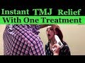 Awesome TMJ Adjustment with immediate relief!
