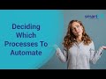 Deciding Which Processes To Automate