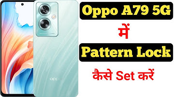How to set pattern lock in Oppo A79 5G || Oppo A79 5G me pattern lock kaise lagaye ||