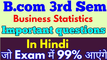 #BusinessStatistics  #Bcom 3rd Sem  #ImportantQuestions For Exam in Hindi - By ARUN GAUTAM