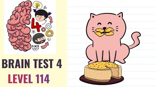 🧠 Brain Test 4 Level 114 | Clean my naughty cat's face | Walkthrough screenshot 1