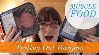 5 Days of Muscle Food - Day 5 - Testing out Muscle Food Burgers