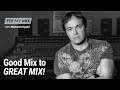 Good Mix to GREAT Mix | “Fix My Mix” with Richard Chycki