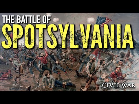 [1864]    The Battle of Spotsylvania