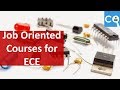 Job Oriented Course for Electronics and Communication Engineers