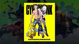 UNBOXING THE ARTBOOK OF CYBERPUNK EDGERUNNERS! - YouTube