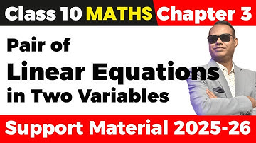 DOE Support Material 🔥 Chapter 3 Linear Equations in Two Variables 🏆 Class 10 Maths 🚀 CBSE Exam 2026