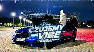 Pares - Czujemy vibe (WOJTULA REMIX)