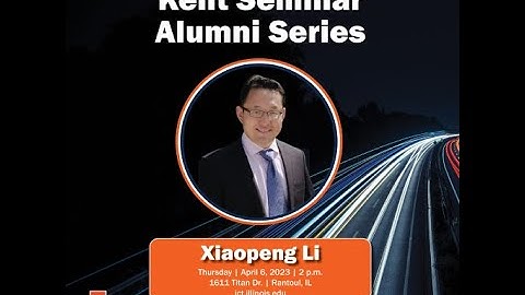Spring 2023 Kent Seminar Series: Xiaopeng Li
