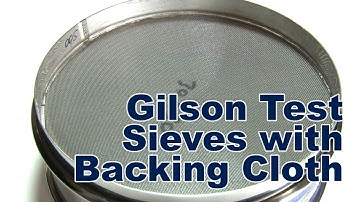 Gilson Test Sieves with Backing Cloth