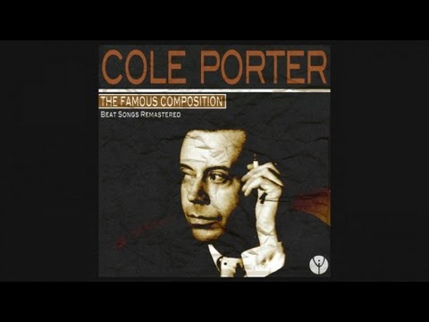 Let's Do It (Let's Fall In Love) [Song by Cole Porter] 1928