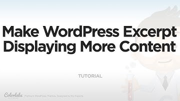 Tutorial: Make WordPress Excerpt Displaying More Content