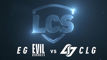 EG vs CLG  | Week 3 | Spring Split 2020 |  Evil Geniuses vs. Counter Logic Gaming