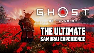 Why Ghost of Tsushima is the Ultimate Samurai Experience