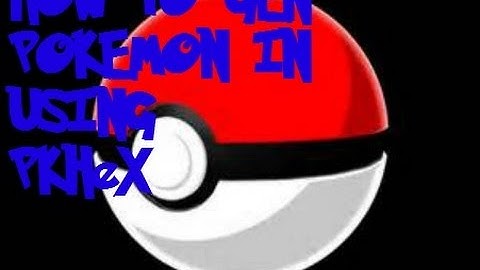 How to gen pokemon in in gen 6 (PKHeX Totruial)