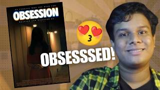 My Obsession with OBSESSION