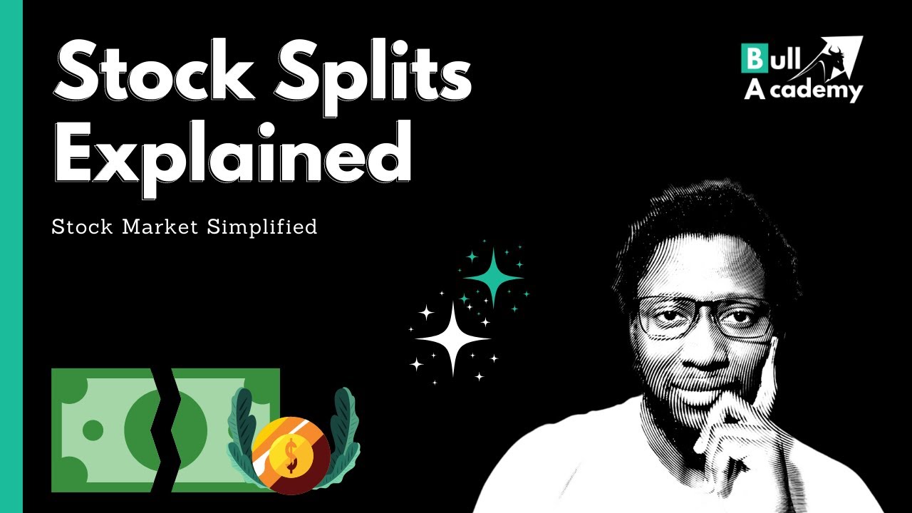 Stock Splits Explained - Stock Market Simplified - YouTube
