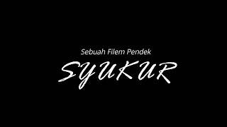 SYUKUR teaser trailer